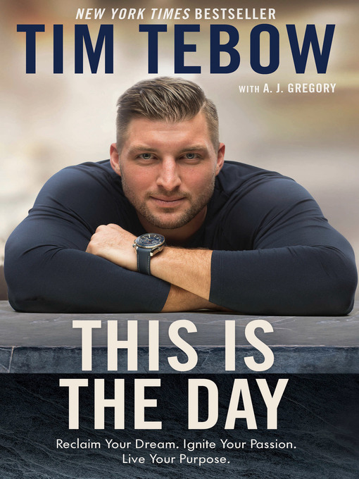 Title details for This Is the Day by Tim Tebow - Available